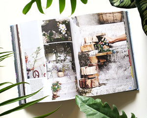 Foraged Flora: A Year of Gathering and Arranging Wild Plants and Flowers